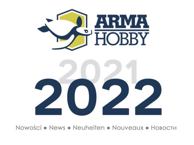 New Kits from  Arma Hobby 2022